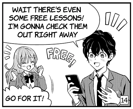 Panel 14: Wait, there's even some free lessons! I'm gonna check them out right away